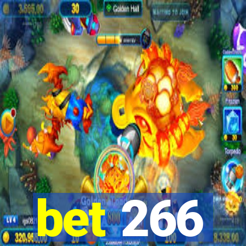 bet 266